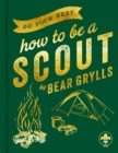 Image for Do your best  : how to be a scout
