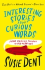 Image for Interesting Stories about Curious Words