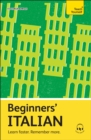 Image for Beginners&#39; Italian  : learn faster, remember more