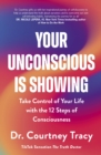 Image for Your Unconscious Is Showing