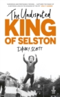 Image for The Undisputed King of Selston