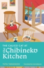 Image for The Calico Cat at the Chibineko Kitchen