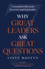 Image for Why Great Leaders Ask Great Questions