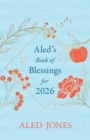 Image for Aled’s Book of Blessings for 2026