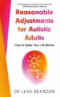 Image for Reasonable Adjustments for Autistic Adults