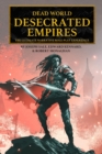 Image for Dead World : Desecrated Empires: The Ultimate RPG Experience
