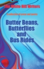 Image for Butter Beans, Butterflies and Bus Rides