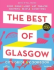 Image for The Best of Glasgow : City Guide &amp; Cookbook