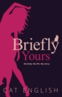 Image for Briefly Yours
