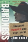 Image for The Baroness : Unmasking Himmler&#39;s Most Secret Agent