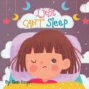 Image for I Just Can&#39;t Sleep