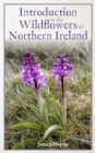 Image for Introduction to the Wildflowers of Northern Ireland