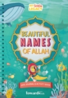 Image for Beautiful Names of Allah : Kids Journal &amp; Activity Book