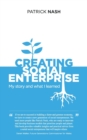 Image for Creating Social Enterprise : My story and what I learned