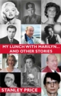 Image for MY LUNCH WITH MARILYN…