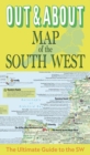 Image for OUT &amp; ABOUT MAP of the SOUTH WEST : The Ultimate Guide to the SW