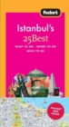 Image for Fodor&#39;s Istanbul&#39;s 25 Best