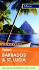 Image for Fodor&#39;s in Focus Barbados &amp; St Lucia