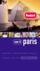 Image for Fodor&#39;s See It Paris, 3rd Edition