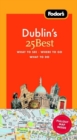 Image for Fodor&#39;s Dublin&#39;s 25 Best, 5th Edition