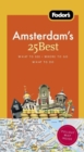 Image for Fodor&#39;s Amsterdam&#39;s 25 Best, 7th Edition