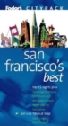 Image for Fodor&#39;s Citypack San Francisco&#39;s Best, 5th Edition