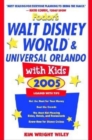 Image for Walt Disney World &amp; universal Orlando with kids 2005