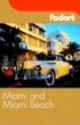 Image for Fodor&#39;s Miami and Miami Beach