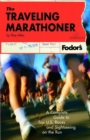 Image for Fodor&#39;s The Traveling Marathoner