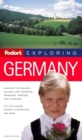 Image for Fodor&#39;s Exploring Germany, 6th Edition