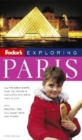 Image for Fodor&#39;s Exploring Paris, 6th Edition