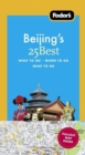 Image for Fodor&#39;s Citypack Beijing&#39;s 25 Best, 4th Edition