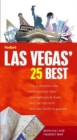 Image for Fodor&#39;s Las Vegas&#39; 25 Best, 1st Edition