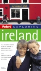 Image for Fodor&#39;s Exploring Ireland, 6th Edition