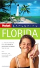 Image for Fodor&#39;s Exploring Florida, 5th Edition