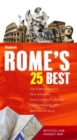 Image for Fodor&#39;s Rome&#39;s 25 Best, 6th Edition
