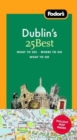 Image for Fodor&#39;s Dublin&#39;s 25 Best