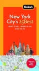 Image for Fodor&#39;s New York City&#39;s 25 Best