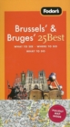 Image for Fodor&#39;s Brussels&#39; &amp; Bruges&#39; 25 Best