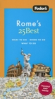 Image for Fodor&#39;s Rome&#39;s 25 Best, 7th Edition