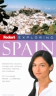 Image for Fodor&#39;s Exploring Spain, 8th Edition