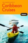 Image for The complete guide to Caribbean cruises