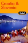 Image for Fodor&#39;s Croatia and Slovenia