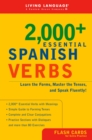 Image for 2000+ Essential Spanish Verbs : Learn the Forms, Master the Tenses, and Speak Fluently!