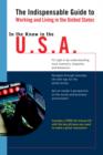 Image for In the Know in the U.S.A.: The Indispensable Guide to Working and Living in the United States