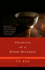Image for Chronicle of a Blood Merchant