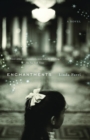 Image for Enchantments : A Novel