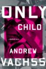Image for Only Child: A Burke Novel