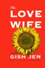 Image for The love wife