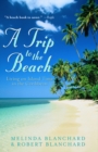 Image for A trip to the beach: living on island time in the Caribbean
